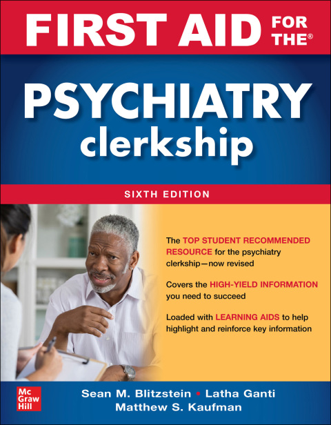 First Aid for the Psychiatry Clerkship, 6th Edition - FULL INSTANT DOWNLOAD | PDF DOCX EPUB