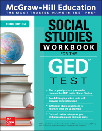 Cover image: McGraw-Hill Education Social Studies Workbook for the GED Test 3rd edition 9781264257911