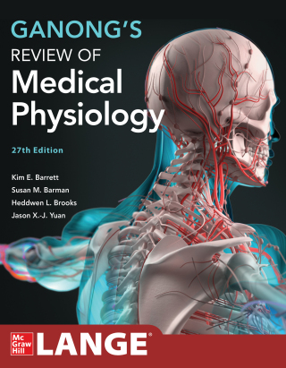 Cover image: Ganong's Review of Medical Physiology 27th edition 9781264264315