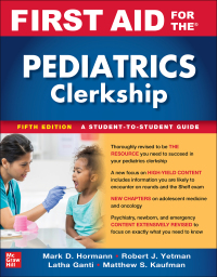 Cover image: First Aid for the Pediatrics Clerkship 5th edition 9781264264490