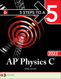 Imagen de portada: 5 Steps to a 5: AP Physics C 2022 1st edition 9781264267422