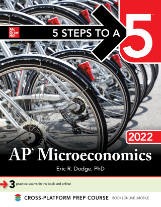 Cover image: 5 Steps to a 5: AP Microeconomics 2022 1st edition 9781264267484