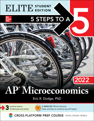 صورة الغلاف: 5 Steps to a 5: AP Microeconomics 2022 Elite Student Edition 1st edition 9781264267507