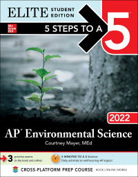 Imagen de portada: 5 Steps to a 5: AP Environmental Science 2022 Elite Student Edition 1st edition 9781264267750