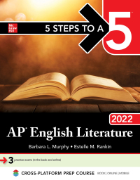 表紙画像: 5 Steps to a 5: AP English Literature 2022 1st edition 9781264267774
