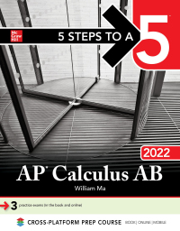 Cover image: 5 Steps to a 5: AP Calculus AB 2022 1st edition 9781264267811