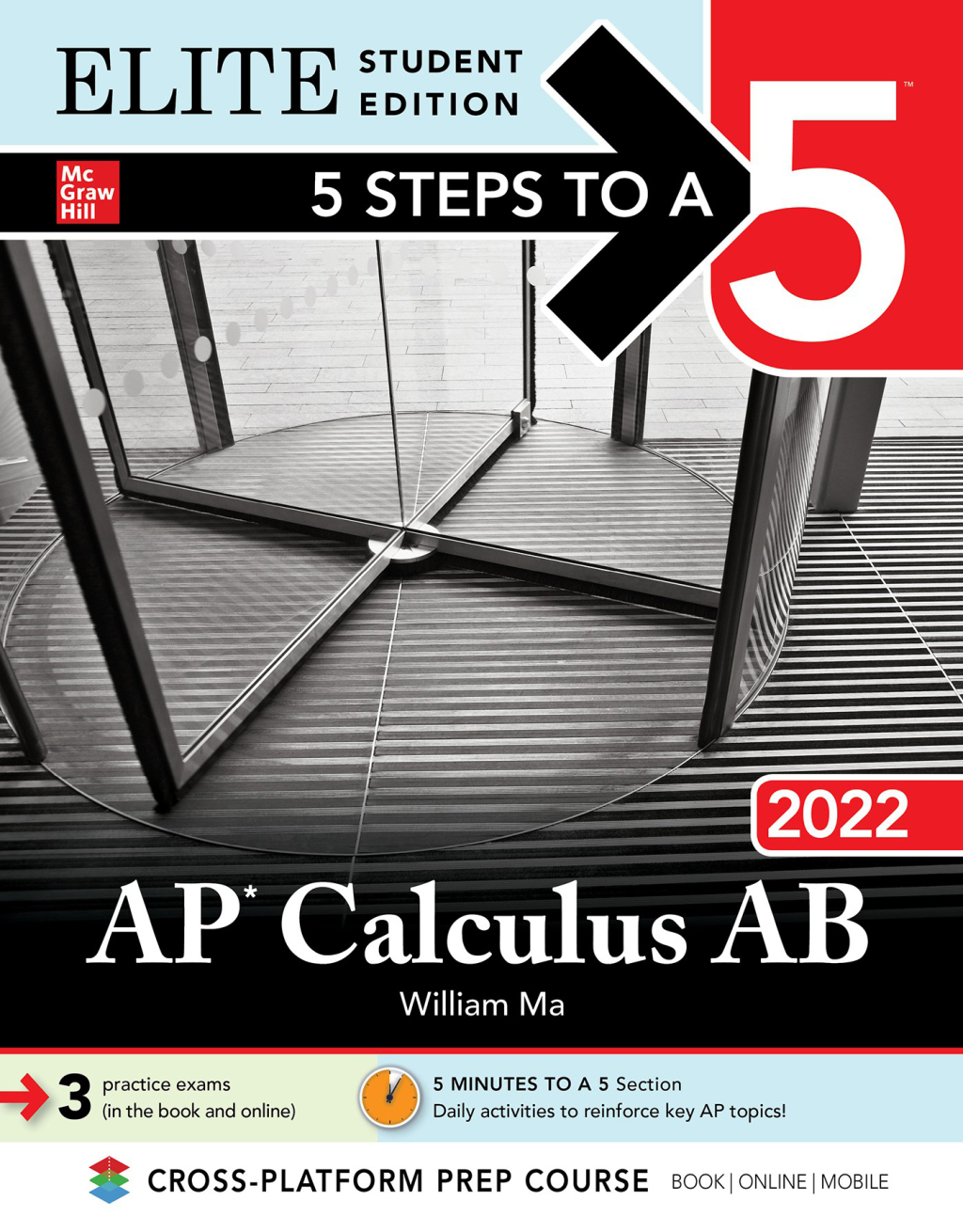5 Steps to a 5: AP Calculus AB 2022 Elite Student Edition 1st Edition
