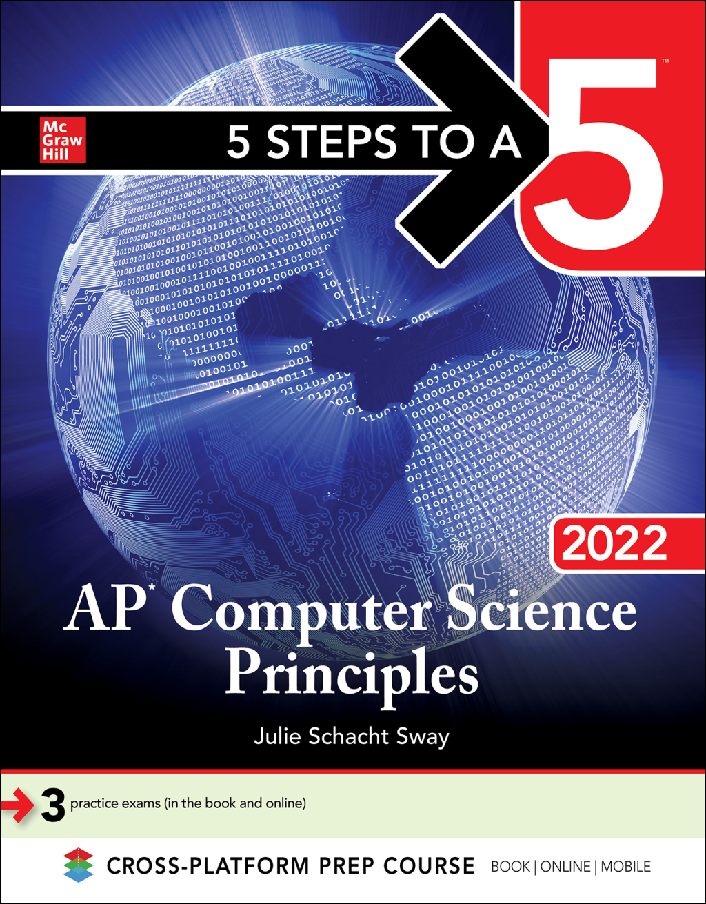 5 Steps to a 5: AP Computer Science Principles 2022 1st Edition