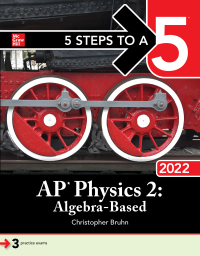 Cover image: 5 Steps to a 5: AP Physics 2: Algebra-Based 2022 1st edition 9781264268054
