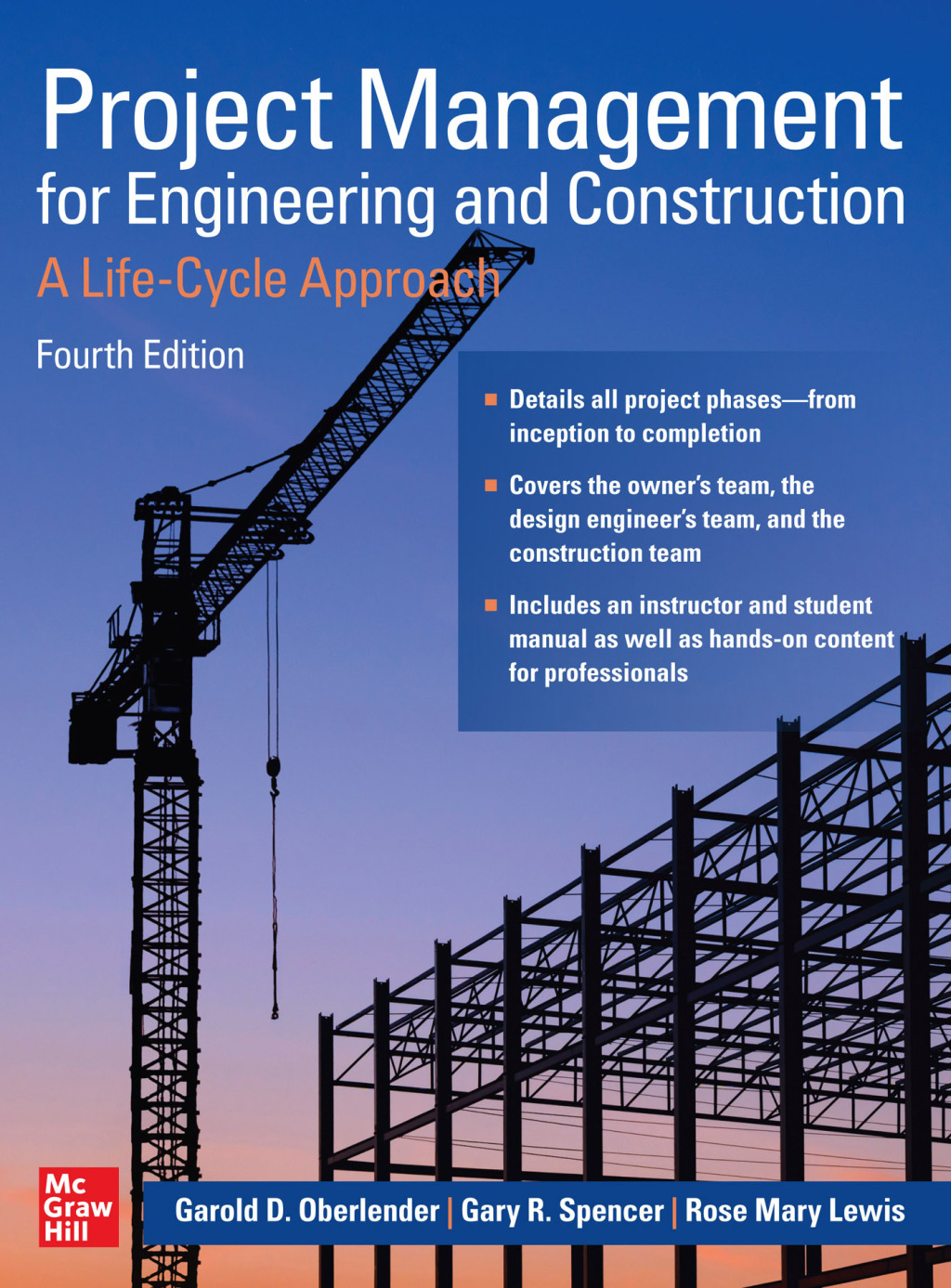 Project Management for Engineering and Construction: A Life-Cycle Approach, Fourth Edition 4th Edition