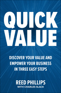 Omslagafbeelding: QuickValue: Discover Your Value and Empower Your Business in Three Easy Steps 1st edition 9781264269648
