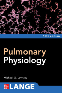 Imagen de portada: Pulmonary Physiology, Tenth Edition 10th edition 9781264270040