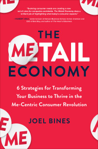 Cover image: The Metail Economy: 6 Strategies for Transforming Your Business to Thrive in the Me-Centric Consumer Revolution 1st edition 9781264274635