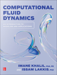 Cover image: Computational Fluid Dynamics: An Introduction to Modeling and Applications 1st edition 9781264274949