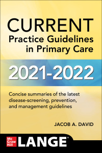 表紙画像: CURRENT Practice Guidelines in Primary Care 2021-2022 19th edition 9781264277681