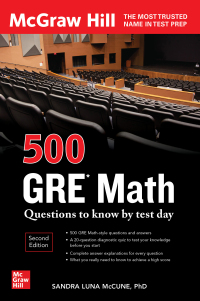 Imagen de portada: 500 GRE Math Questions to Know by Test Day, Second Edition 2nd edition 9781264278190