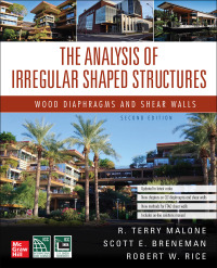 Cover image: The Analysis of Irregular Shaped Structures: Wood Diaphragms and Shear Walls, Second Edition 2nd edition 9781264278824