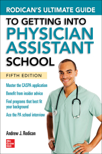 Cover image: Rodican's Ultimate Guide to Getting Into Physician Assistant School, Fifth Edition 5th edition 9781264278886