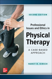 Imagen de portada: Professional Issues and Ethics in Physical Therapy: A Case-Based Approach 2nd edition 9781264285426