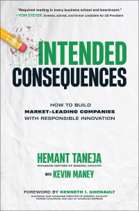Cover image: Intended Consequences: How to Build Market-Leading Companies with Responsible Innovation 1st edition 9781264285495