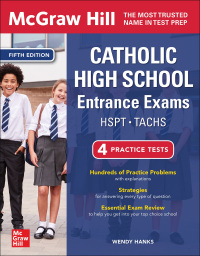 Cover image: McGraw Hill Catholic High School Entrance Exams 5th edition 9781264285655
