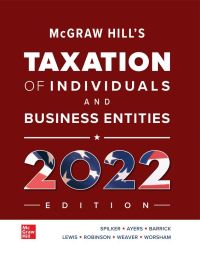 Cover image: McGraw Hill's Taxation of Individuals and Business Entities 2022 Edition 13th edition 9781260734294