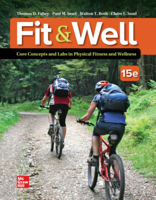 Cover image: Fit & Well: Core Concepts and Labs in Physical Fitness and Wellness 15th edition 9781264308316