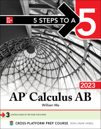 Omslagafbeelding: 5 Steps to a 5: AP Calculus AB 2023 1st edition 9781264395859