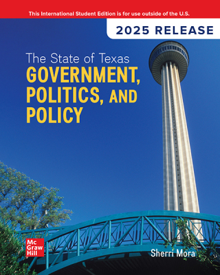 Cover image: The State of Texas: Government, Politics, and Policy: 2025 Release ISE 7th edition 9781265203146