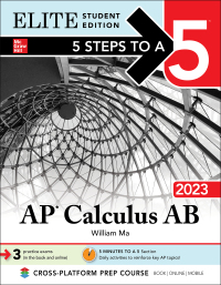 Imagen de portada: 5 Steps to a 5: AP Calculus AB 2023 Elite Student Edition 1st edition 9781264405794