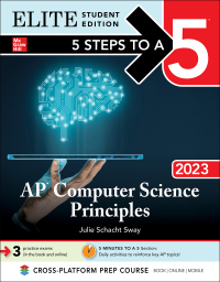 Imagen de portada: 5 Steps to a 5: AP Computer Science Principles 2023 Elite Student Edition 1st edition 9781264437054