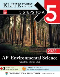 表紙画像: 5 Steps to a 5: AP Environmental Science 2023 Elite Student Edition 1st edition 9781264457465
