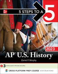 表紙画像: 5 Steps to a 5: AP U.S. History 2023 1st edition 9781264473595