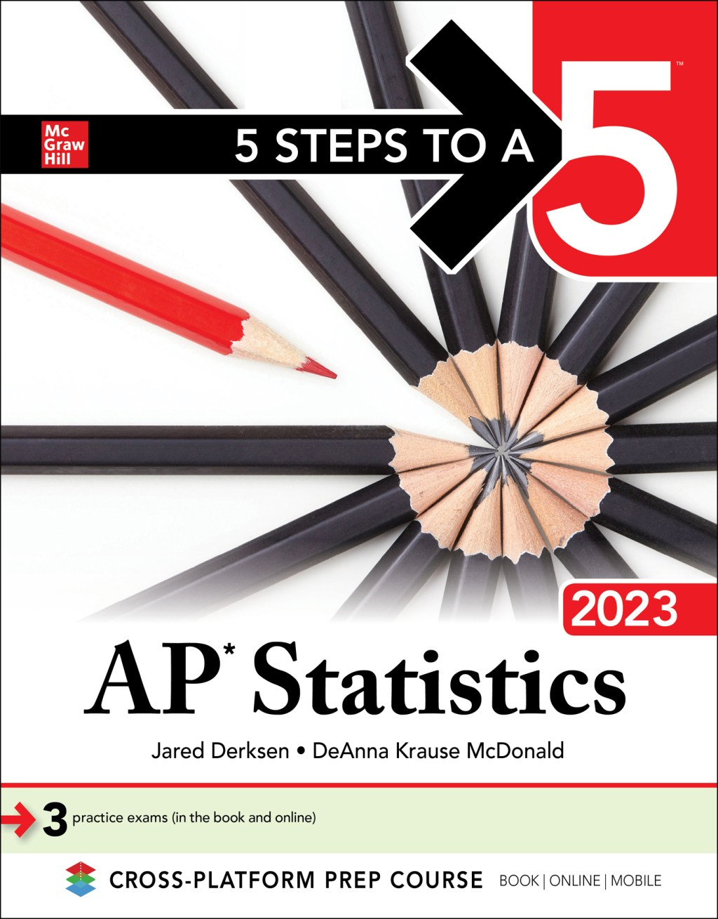 5 Steps to a 5: AP Statistics 2023 1st Edition