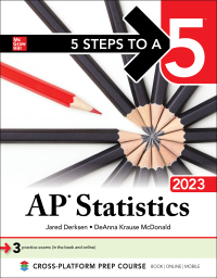 Cover image: 5 Steps to a 5: AP Statistics 2023 1st edition 9781264498628