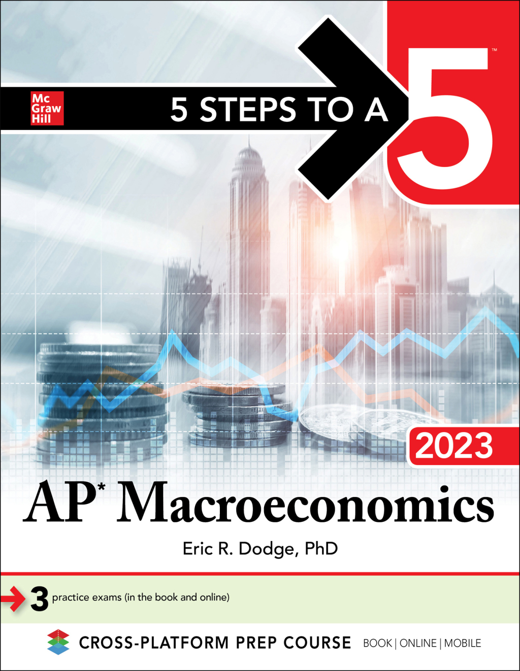 5 Steps to a 5: AP Macroeconomics 2023 1st Edition
    Newer Edition Available