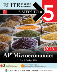 Imagen de portada: 5 Steps to a 5: AP Microeconomics 2023 Elite Student Edition 1st edition 9781264548354