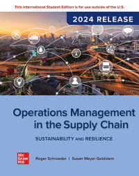 صورة الغلاف: Operations Management In The Supply Chain: Sustainability and Resilience: 2024 Release ISE 9th edition 9781266834691