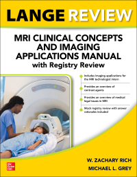 Cover image: LANGE Review: MRI Clinical Concepts and Imaging Applications Manual with Registry Review 1st edition 9781264632794