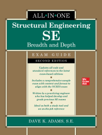 Cover image: Structural Engineering SE All-in-One Exam Guide: Breadth and Depth, Second Edition 2nd edition 9781264651764