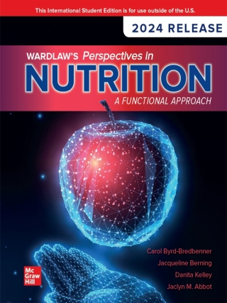 Cover image: Wardlaw's Perspectives in Nutrition: A Functional Approach: 2024 Release ISE 4th edition 9781266963735