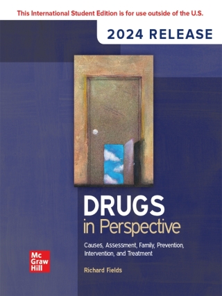 Cover image: Drugs in Perspective: Causes, Assessment, Family, Prevention, Intervention, and Treatment: 2024 Release ISE 11th edition 9781266887741
