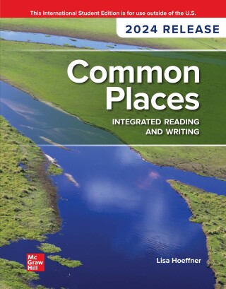 Cover image: Common Places: Integrated Reading and Writing: 2024 Release ISE 3rd edition 9781266934094
