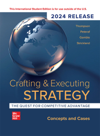 Cover image: Crafting & Executing Strategy: The Quest for Competitive Advantage: Concepts and Cases: 2024 Release ISE 24th edition 9781266849466