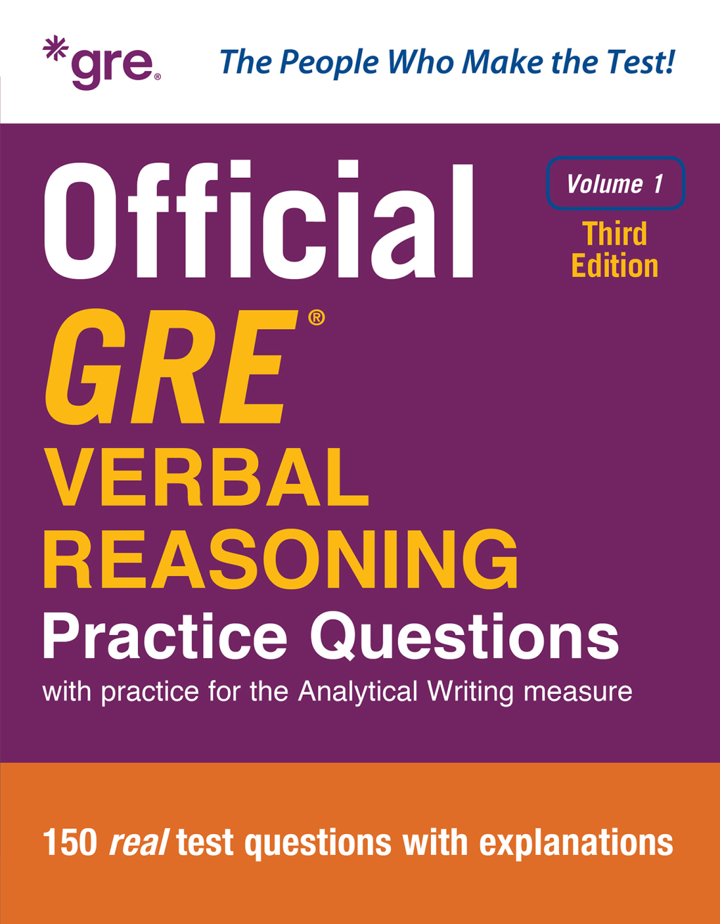 Official GRE Verbal Reasoning Practice Questions, Third Edition, Volume 1 3rd Edition