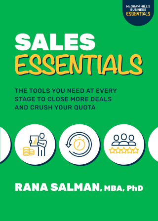 Imagen de portada: Sales Essentials: The Tools You Need at Every Stage to Close More Deals and Crush Your Quota 1st edition 9781265224448