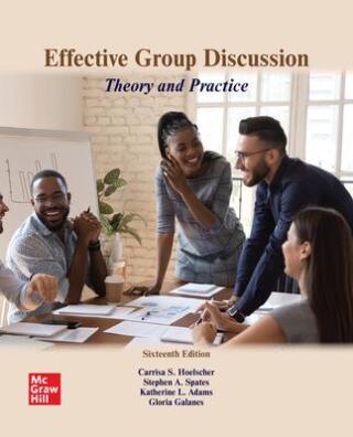 Cover image: Effective Group Discussion: Theory and Practice 16th edition 9781266138522