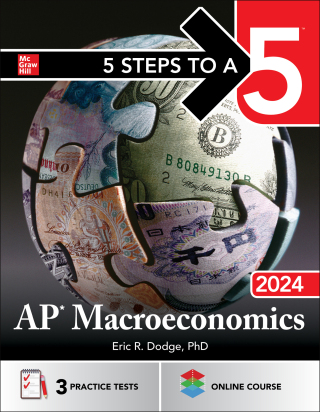 Cover image: 5 Steps to a 5: AP Macroeconomics 2024 1st edition 9781265236380