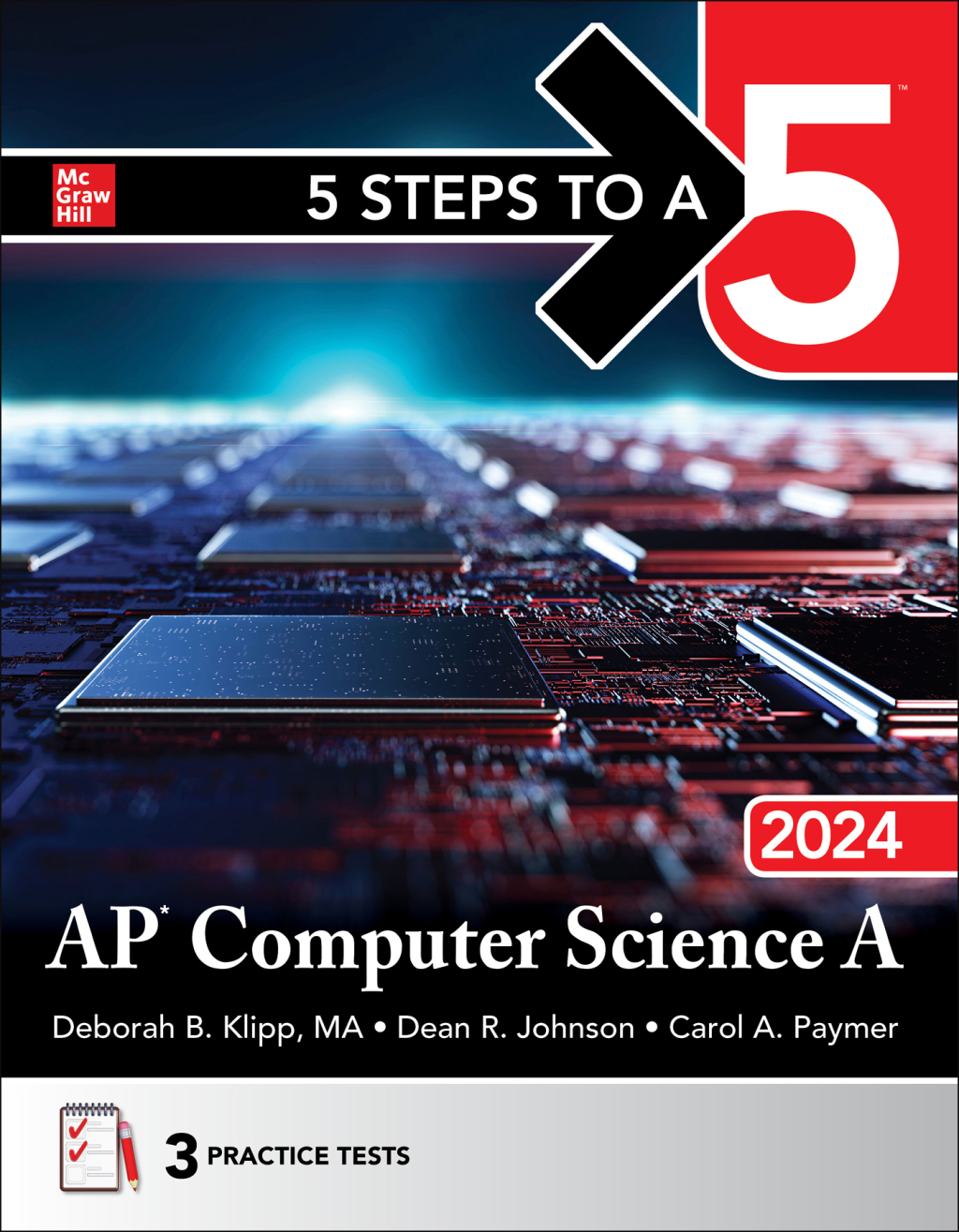 5 Steps to a 5: AP Computer Science A 2024 1st Edition