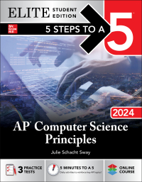 Imagen de portada: 5 Steps to a 5: AP Computer Science Principles 2024 Elite Student Edition 1st edition 9781265287566